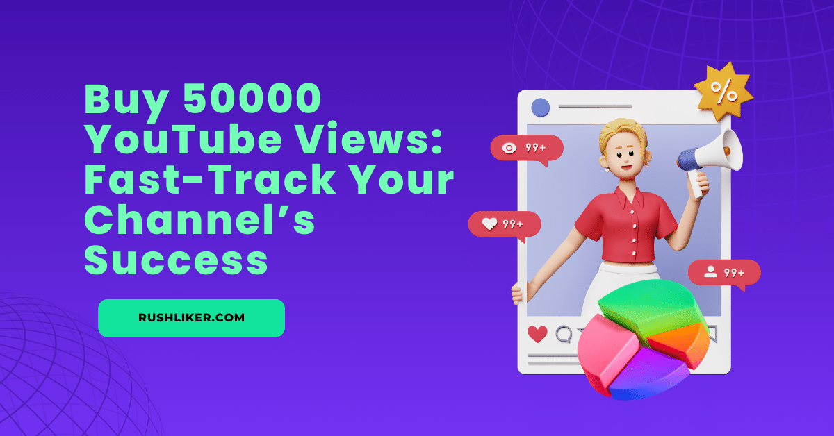 acquistare 50000 visualizzazioni su youtube