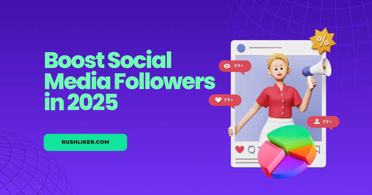 Boost volgers sociale media in 2025