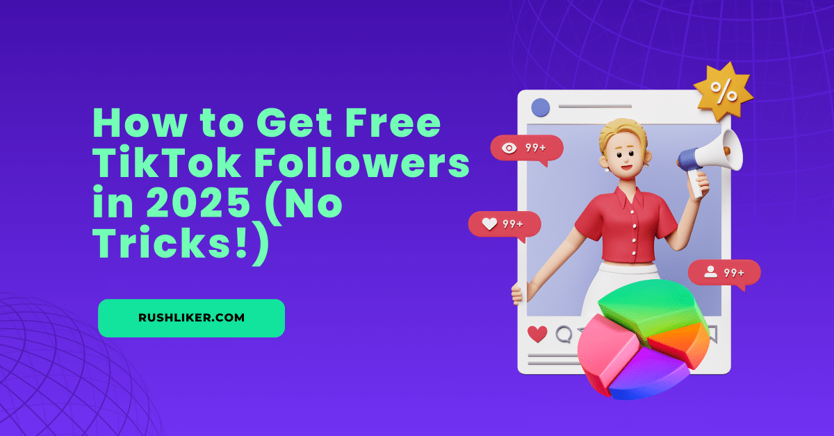 Comment obtenir des followers TikTok gratuits en 2025 (pas d'astuces !)