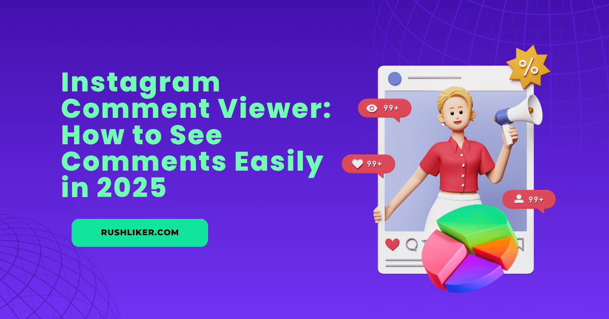 Instagram Commentaar Weergave: Hoe je gemakkelijk reacties kunt bekijken in 2025