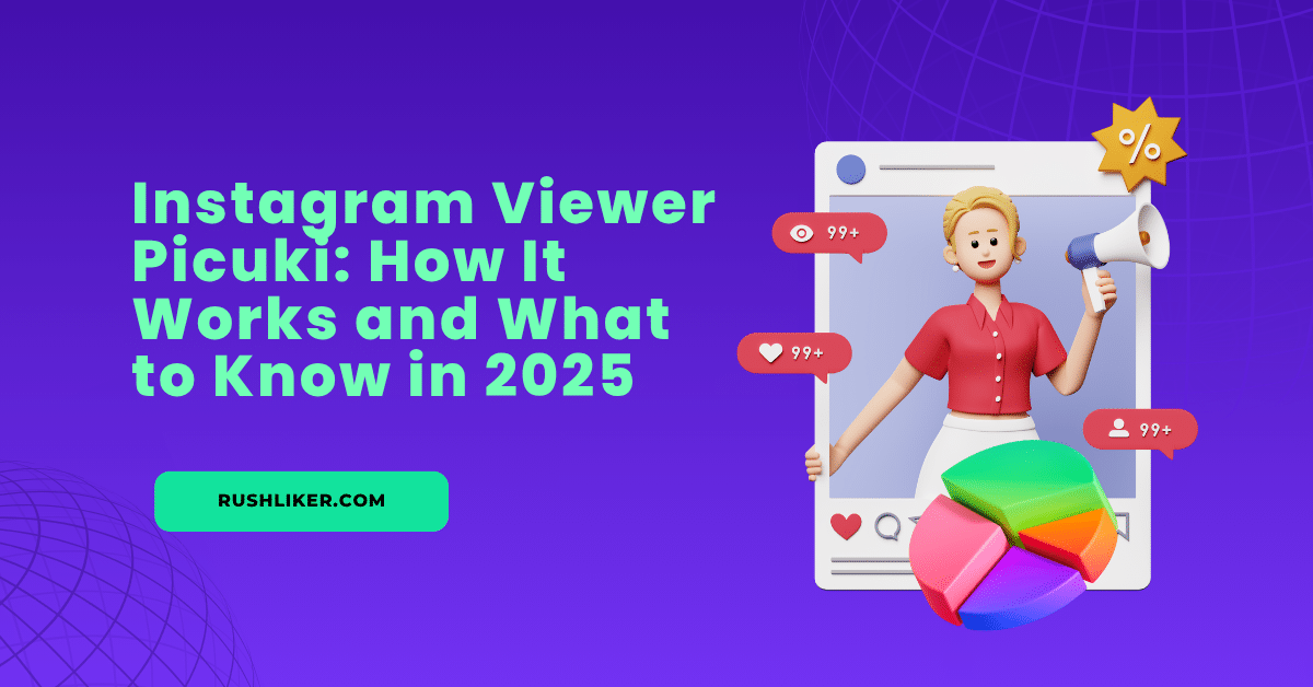 Instagram Viewer Picuki: How It Works and What to Know in 2025
